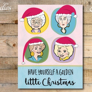 Carte de Noël Golden Girls - imprimée et prête à être expédiée - petite amie, amie et confidente, Sofia, Blanche, Dorothy, Rose, Golden Girls