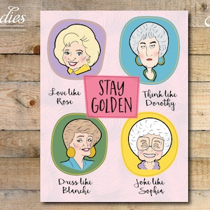Golden Girls Karte - Digitale Datei - Sofort Download, Stay Golden, Kumpel und Vertraute, Happy Birthday, Sofia, Blanche, Dorothy, Rose