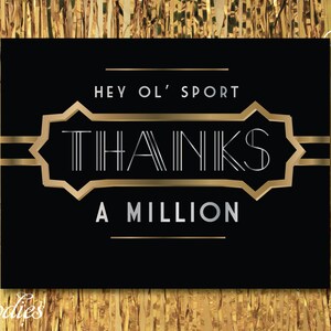 Great Gatsby Thank You Card - Printable - 1920s, Retro, 20s, Million, Thanks a Million, The Great Gatsby, Roaring twenties, Roaring 20s