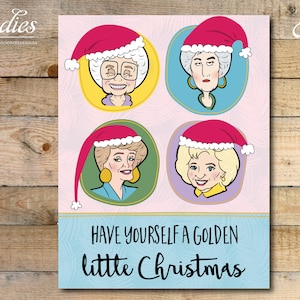 Golden Girls Weihnachtskarte - SOFORTIGER DOWNLOAD - Goldene Weihnachten, Freund, Kumpel und Vertraute, Sophia, Blanche, Dorothy, Rose, Golden Girls