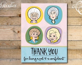 Golden Girls Thank You Card - Impreso - Novia, Amigo y un confidente, Feliz cumpleaños, Sofía, Blanche, Dorothy, Rose, Ser un amigo