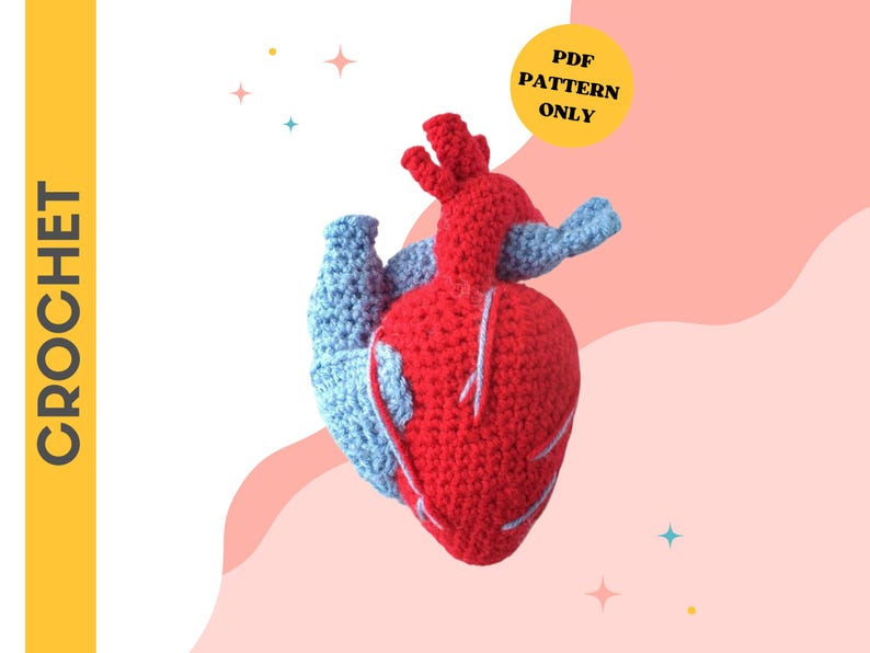 CROCHET PATTERN: Realistic Heart | crochet pattern, heart pattern, crochet toys, handmade, crochet heart, digital download, anatomical heart image 1