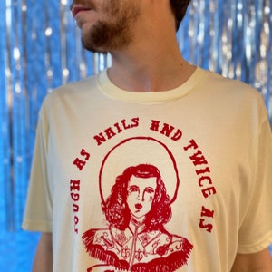 Cowgirl 1970s Western cowgirl 70s tee tshirt, screen printed, unisex yeehaw, Teddygirlclub, tough as nails and twice as sharp, cowboy,