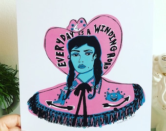 Everyday is a winding road limited edition western digital A4 print, vintage cowgirl