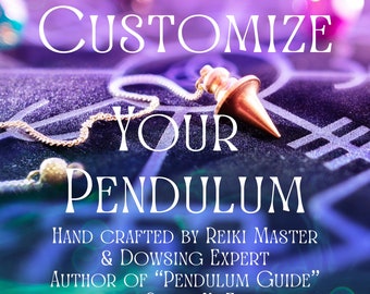 Customize Your Pendulum |Personalize Your Genuine Gemstone Dowsing Pendulum | Custom Crystal |Charm Topper|Reiki Blessing|Bonus Instructions