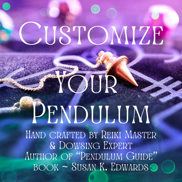 Customize Your Pendulum |Personalize Your Genuine Gemstone Dowsing Pendulum | Custom Crystal |Charm Topper|Reiki Blessing|Bonus Instructions