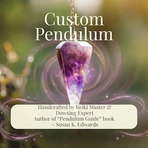 May include: A custom pendulum with a purple crystal point, suspended by a gold chain. The image includes text that reads "Custom Pendulum" and additional text indicating it is handcrafted by a Reiki Master and Dowsing Expert.