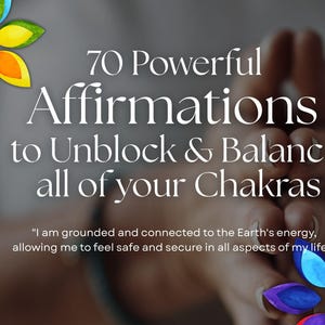 Chakra Affirmations: 70 Printable Healing Statements + Quick Reference Chart (PDF Download)