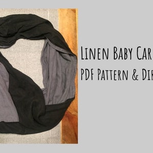 Patrón de costura PDF para portabebés de lino: Portabebés de lino / Bebé / Niño pequeño / Portabebés / Patrón para bebés / Coser con amor