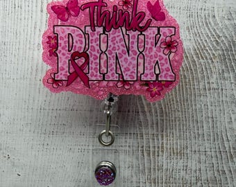 Breast Cancer Awareness | Glitter Acrylic ID Holder | Think Pink Badge Reel | Pink Ribbon
