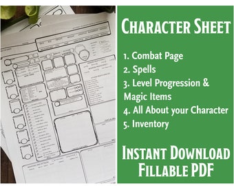May include: A black and white character sheet for a role-playing game. The sheet is a printable PDF and includes sections for combat, spells, level progression, magic items, character details, and inventory. The text "CHARACTER SHEET" is at the top of the sheet, and the text "INSTANT DOWNLOAD FILLABLE PDF" is at the bottom.