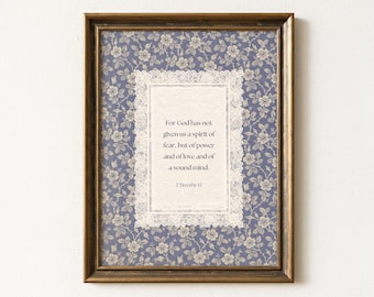 Vintage Blue Floral Scripture Wall Art Print 2 Timothy 1:7 Bible Verse Cottagecore Christian Decor, Shabby Chic Wall Art (PHYSICAL PRINT)