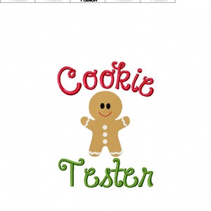 Christmas Embroidery Design Christmas Cookie Tester Embroidery Sayings 4x4 5x7 6x10 hoop Instant Download image 2