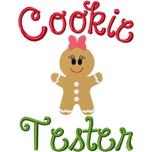Christmas Embroidery Design Christmas Cookie Tester Girl Embroidery Sayings 4x4 5x7 6x10 hoop Instant Download image 1
