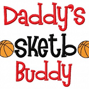 Basketball Embroidery Design  Daddy&#39;s Football Buddy Sports Embroidery Saying 4x4 5x7 6x10 hoop  Instant Download