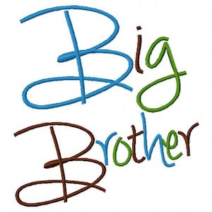 Big Brother Embroidery Design Machiene haft mówiąc, 4 x 4 5 x 7 6 x 10 obręcz Instant Download