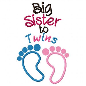 Twins Embroidery Design Big Sister To Twins Applique Embroidery Diciendo en 4x4 5x7 6x10 hoop Descarga instantánea