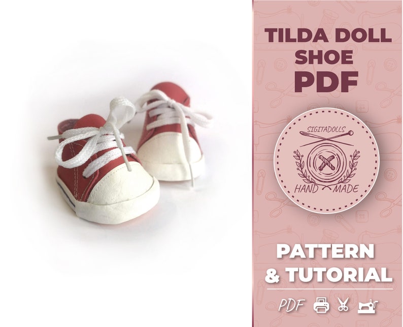 May include: A pair of red canvas shoes with white laces and white soles. The shoes are for a Tilda doll and are part of a PDF pattern and tutorial. The text on the image reads "Tilda Doll Shoe PDF, Sigitadolls Hand Made, Pattern & Tutorial, PDF"