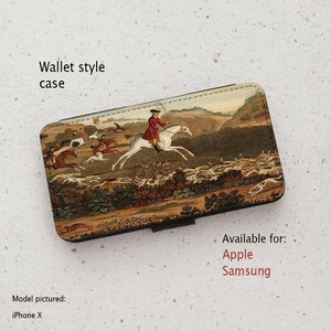 May include: A wallet style phone case with a vintage illustration of a man on horseback leading a pack of hounds through a wooded landscape. The case is available for Apple and Samsung phones. The model pictured is an iPhone X.