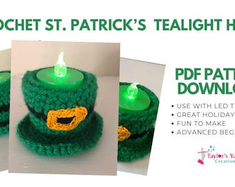 May include: Crochet St. Patrick's Day tealight hat pattern. Green crochet hat with a black band and gold buckle. Use with LED tealight. Great holiday decor. Fun to make. Advanced beginner.