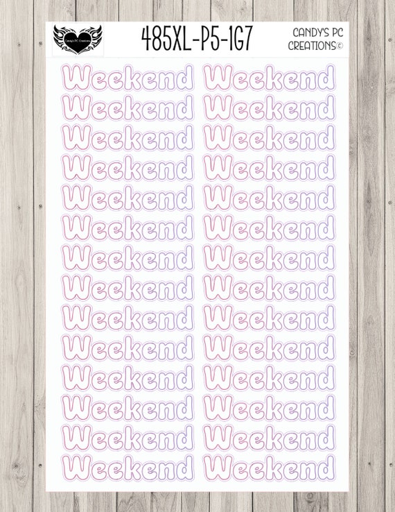 Weekend Sticker | Planner Sticker | Bubble Letters Sticker | Permanent Sticker | Journal Sticker | Weekend Colored Sticker | EC | Planner