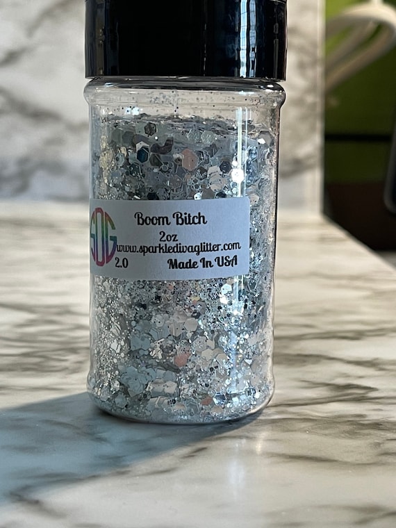 Boom Bitch Glitter