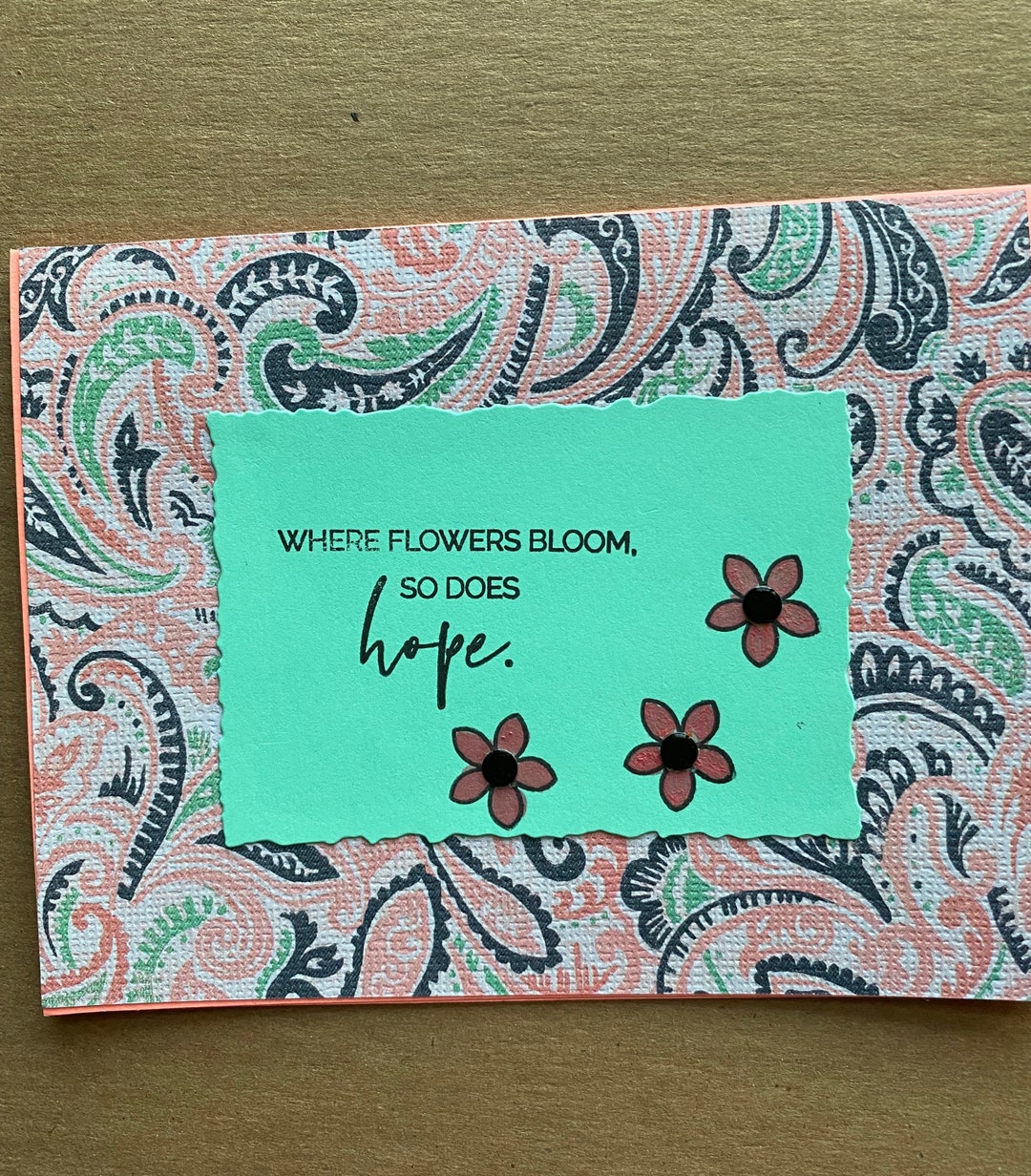 Where Flowers Bloom so Does Hope Encouragement Handmade Etsy
