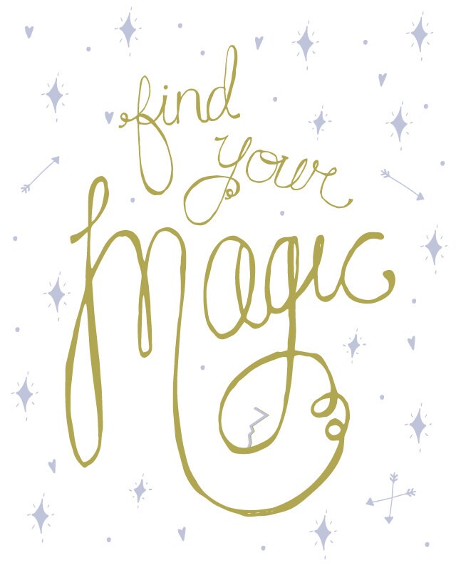 8x10 Print Find Your Magic DIGITAL DOWNLOAD Etsy