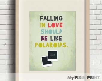 Falling in Love, Printable poster, Quote poster, Wall art, Motivational print, Inspirational poster, Minimalist print / 8x10 Digital Print