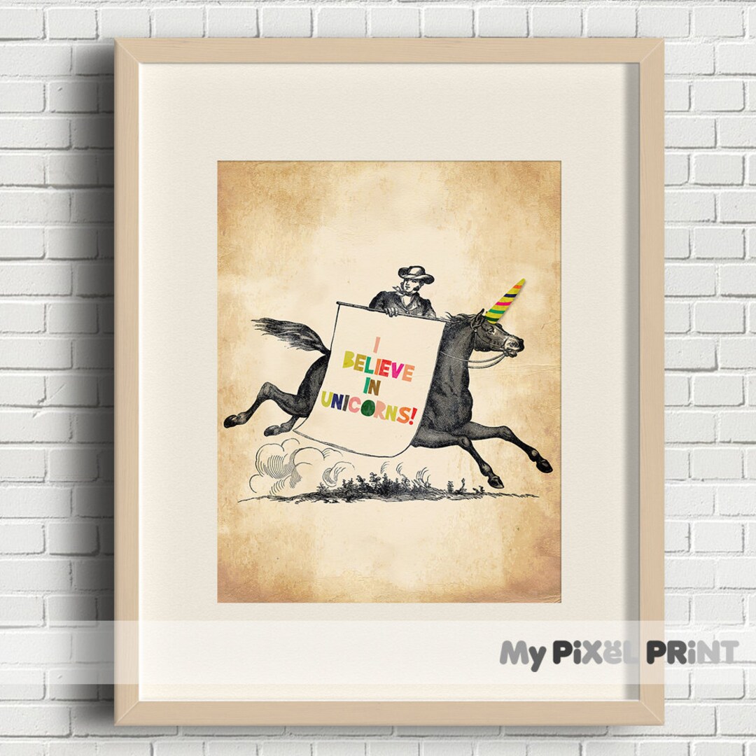 I Believe in Unicorns Printable Poster, Wall Art, Motivational Print ...