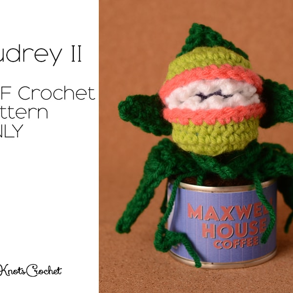 Feed Me Killer Plant / PDF Crochet Pattern ONLY