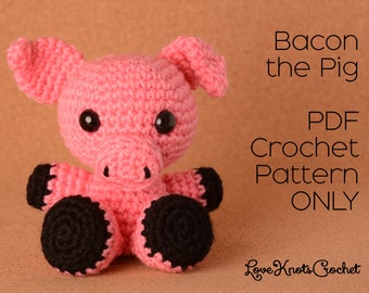 Bacon the Pig / PDF Crochet Pattern ONLY