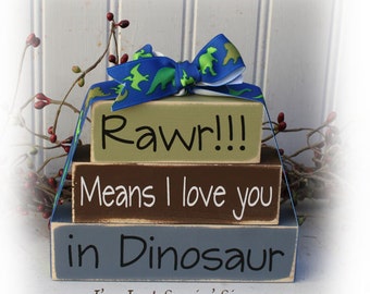 Rawr means I love you in dinosaur itty bitty wood blocks