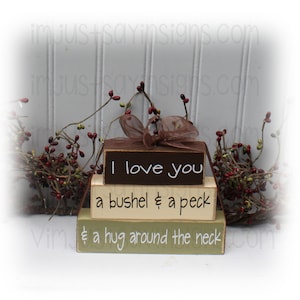 Primitives By Kathy 'I Love You A Bushel And A Peck' Wooden Sign - Farmhouse Home Decor