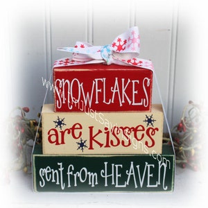 Snowflakes Are Kisses Sent From Heaven Itty Bitty Stacking Blocks