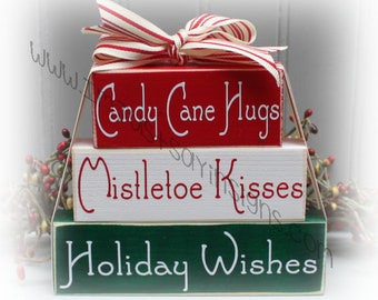 Candy  Cane Hugs Mistletoe Kisses Holiday Wishes Itty Bitty Blocks