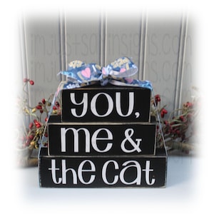 You, Me and the Cat Itty Bitty wood Blocks, Gift for pet lover, Cat lover decor, wood word block decor, pet decor, Tier Tray Decor