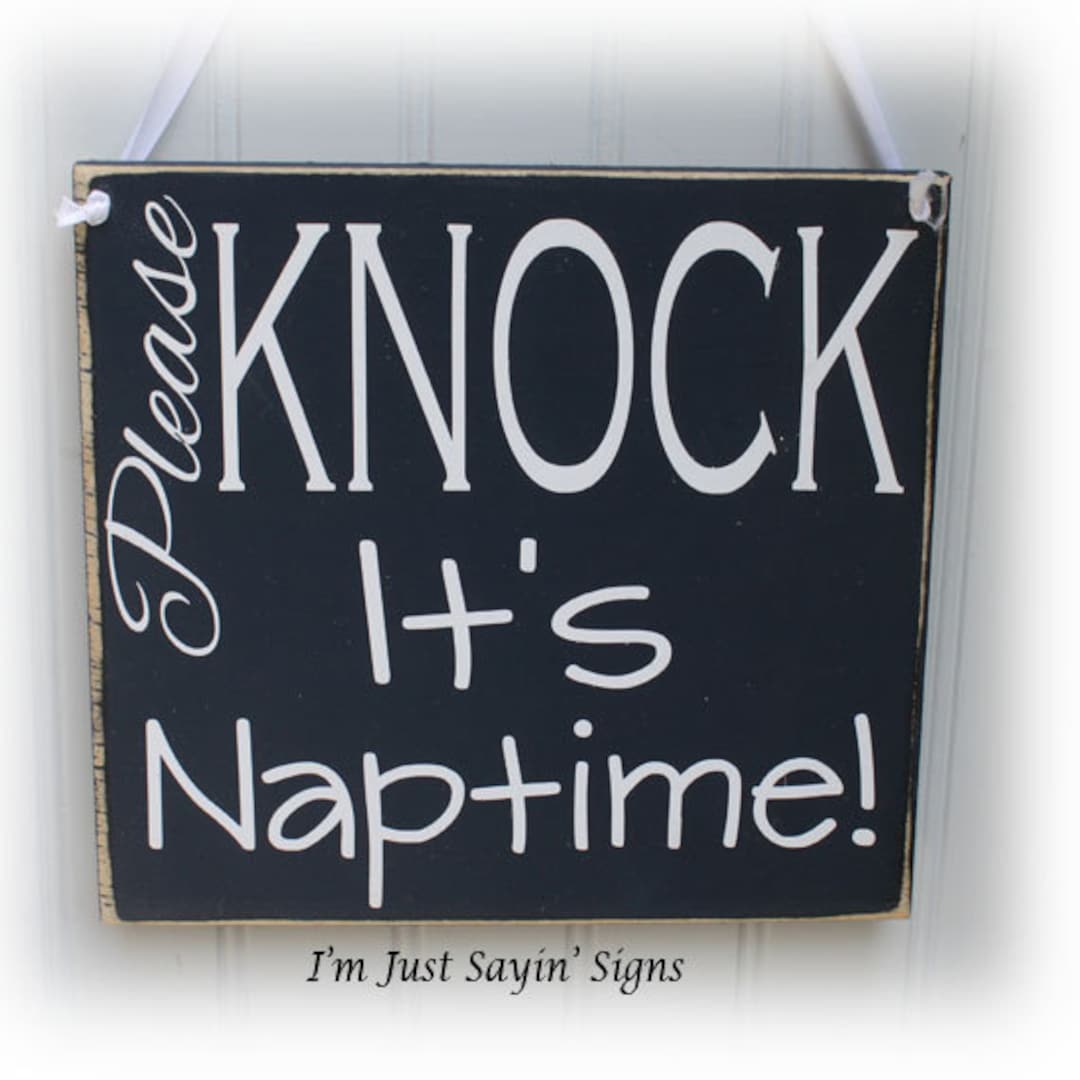 Please Knock It's Naptime Wood Sign - Etsy