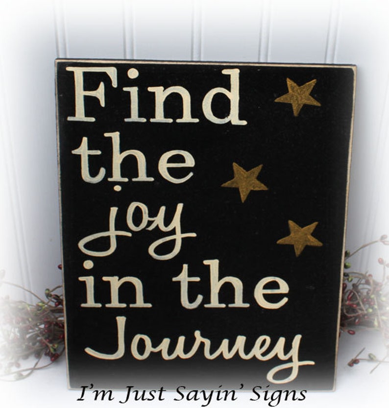 Find the joy in the journey wood sign etsy