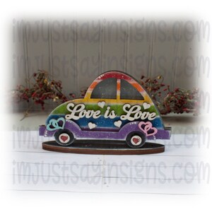 Love Is Love Interchangeable  Car, Pride Decor, Tier Tray Decor, Shelf Sitter, Interchangeable Car, Rainbow Decor