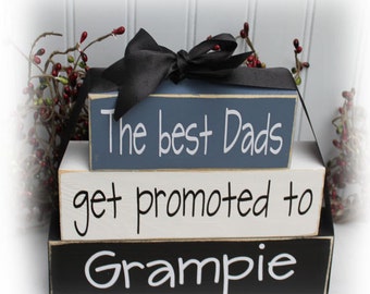 Custom The Best Dads Get Promoted To Grampie Wood Blocks