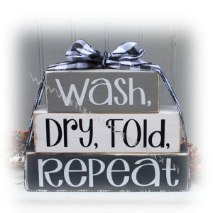 Wash, Dry, Fold Repeat Wood Stacking Blocks, Laundry Room Decor, Laundry sign, Laundry blocks