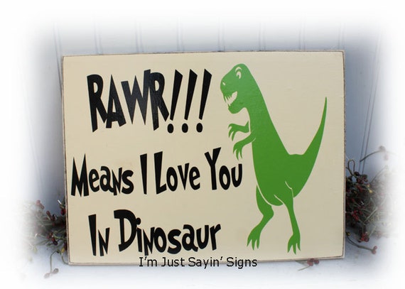 Rawr significa que te amo en un signo de madera de dinosaurio - Etsy México Rawr significa que te amo en un signo de madera de dinosaurio - Etsy México