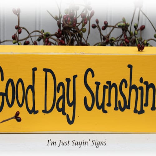 Good Day Sunshine Wood Block Sign Etsy