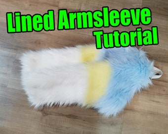 Lined Armsleeve Tutorial