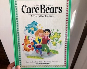 Vintage 1983 Hardcover Children&#39;s Book, A Tale from the Care Bears, A Friend for Frances, Geoffrey Wills, Tom Cooke, Care Bears, Parker Bros