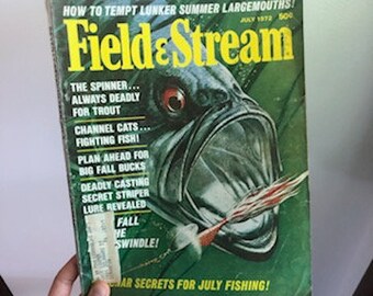 Vintage Field and Stream Magazine July 1972 50 Cents Issue, Fishing, Hunting, 70s Hunting, 70s Fishing, 70s Field and Stream, Whitetail