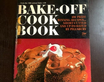 1967 Pillsbury's Bake Off Cookbook, Pillsbury Bake Off, Bake Off Cookbook, Vintage Cookbook, 1960s Cookbook, American Cooking, Retro Cook