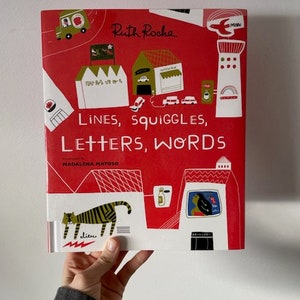 Large Hardcover Children's Picture Book Lines, Squiggles, Letters, Words by Ruth Rocha and Madalena Matoso, Lines Squiggles Letters Words image 1