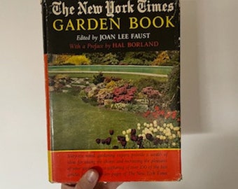 Large Hardcover 3rd Printing 1970 The New York Times Garden Book by Joan Lee Faust and Hal Borland, Gardening Experts, Antique Gardening